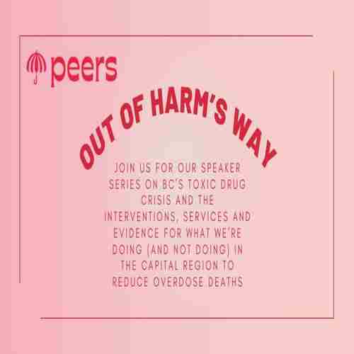 Out of Harm's Way: Innovation, Insight and Action to End the Toxic Drug Crisis in Victoria on 26 Feb