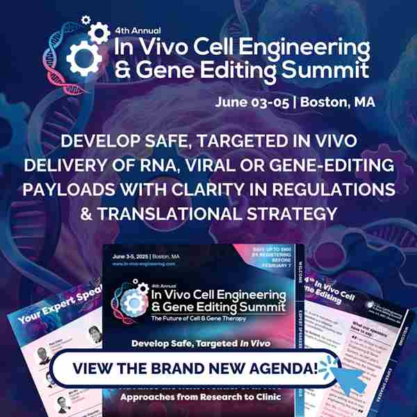 4th In Vivo Cell Engineering and Gene Editing Summit in Boston on 3 Jun