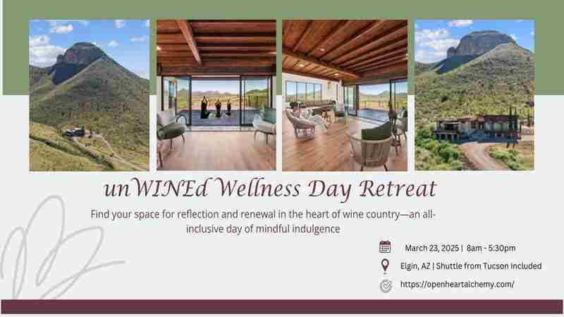 unWINEd Wellness Day Retreat in Arizona on 23 Mar