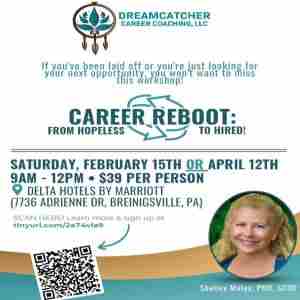 Career Reboot: From Hopeless to Hired in Breinigsville on 15 Feb