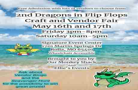 2nd Dragon's In Flip Flops Craft and Vendors fair in Rolla on 16 May