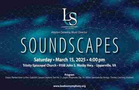 Loudoun Symphony Presents Soundscapes in Upperville on 15 Mar