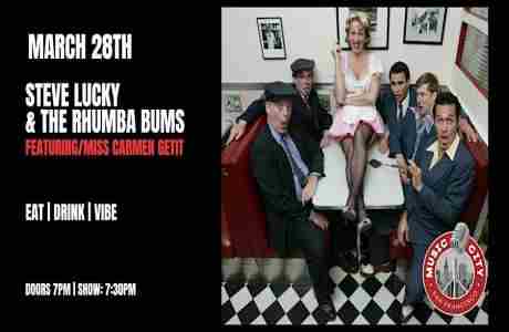 Steve Lucky and the Rhumba Bums featuring Miss Carmen Getit in California on 28 Mar