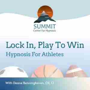 Lock In, Play To Win: Hypnosis for Athletes in Tacoma on 29 Mar