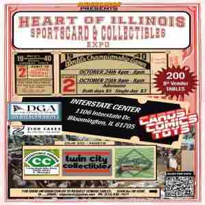 Heart of Illinois Sportscard and Collectibles Expo in Bloomington on 24 Oct