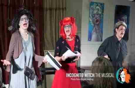 Incognito Witch the Musical in Becket on 8 Mar