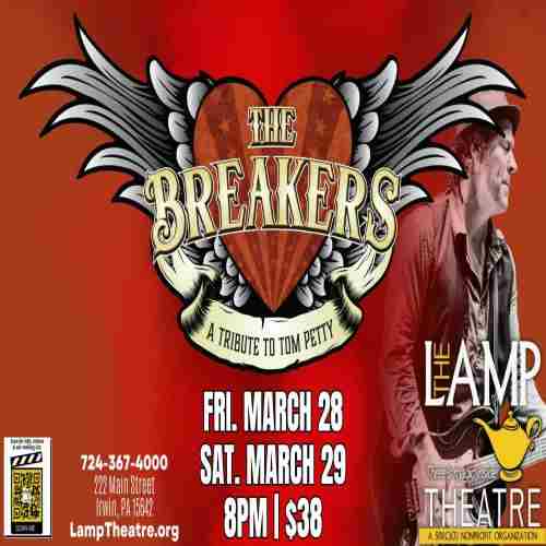 The Breakers: A Tribute to Tom Petty and The Heartbreakers -TWO SHOWS! in Irwin on 28 Mar