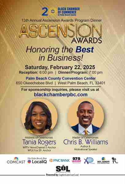 BLACK CHAMBER OF COMMERCE OF PALM BEACH COUNTY TO HOST 13th ANNUAL ASCENSION AWARDS in West Palm Beach on 22 Feb