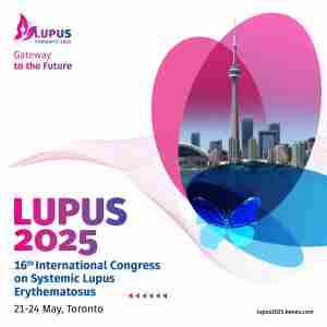 16th International Congress on Systemic Lupus Erythematosus (LUPUS 2025) in Toronto on 21 May