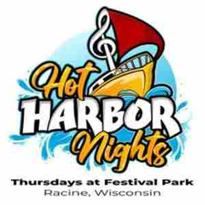 Hot Harbor Nights in Racine on 22 May