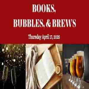 Books, Bubbles, and Brews in Lodi on 17 Apr