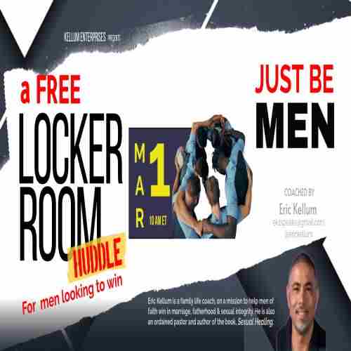 Virtual Locker Room Huddle: Just Be Men in Woodbridge on 1 Mar