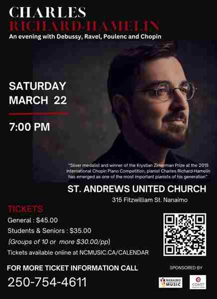 "An evening with Debussy, Ravel, Poulenc and Chopin featuring Charles Richard-Hamelin in Concert" in Nanaimo on 22 Mar