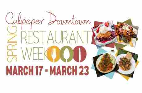 Culpeper Downtown Spring Restaurant Week March 17 - March 23 in Virginia on 17 Mar