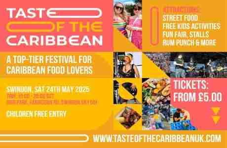 Taste Of The Caribbean Food and Drink Festival - Swindon in Swindon on 24 May