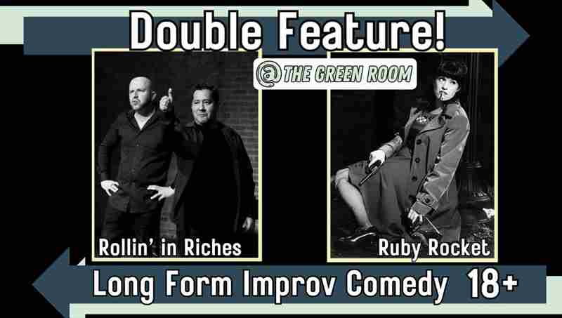 Double Feature - Rollin' in Riches AND Ruby Rocket in Boise on 14 Mar