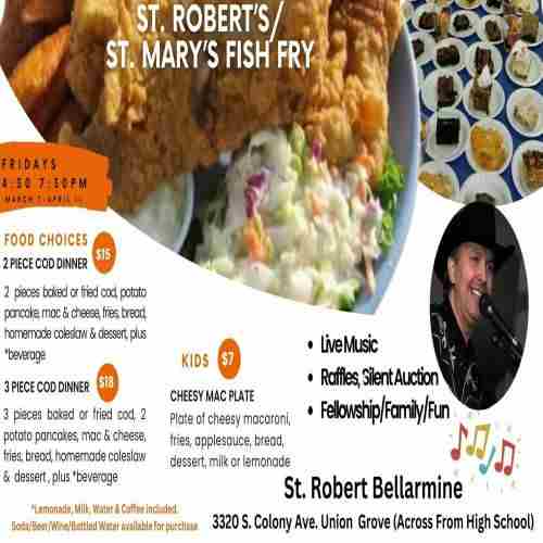 St. Robert Bellarmine/St. Mary's Fish Fry in Union Grove on 07 March 2025