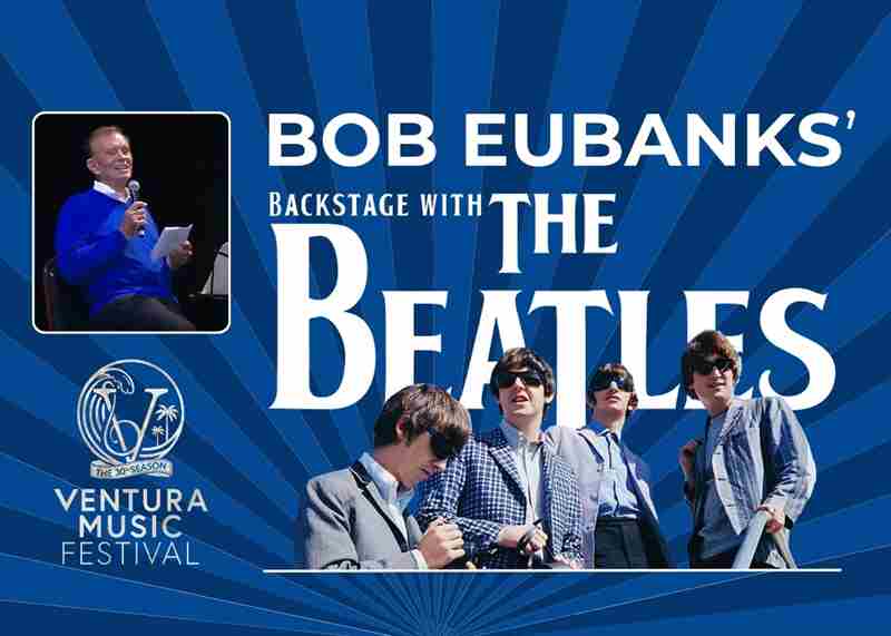 Bob Eubanks' Backstage with The Beatles in Ventura on 22 Mar