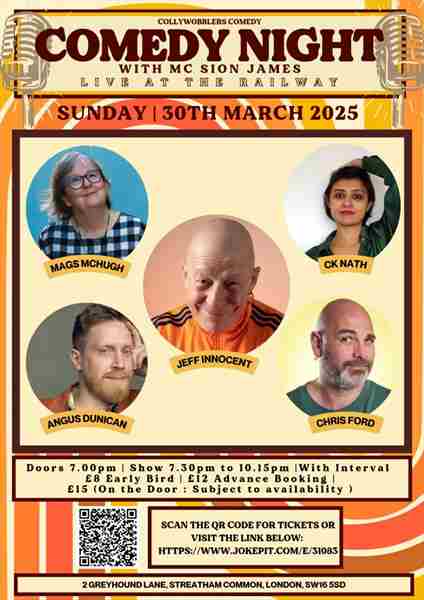 Collywobblers Comedy at The Railway Streatham : Jeff Innocent , Mags Mchugh , Chris Ford and more in London on 30 Mar