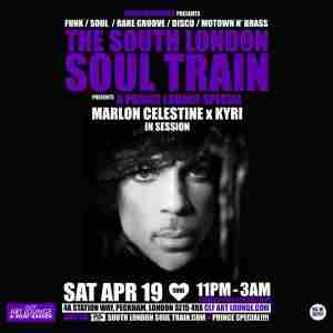 The South London Soul Train Prince 9 Year Anniversary Lounge Special in London on 19 Apr