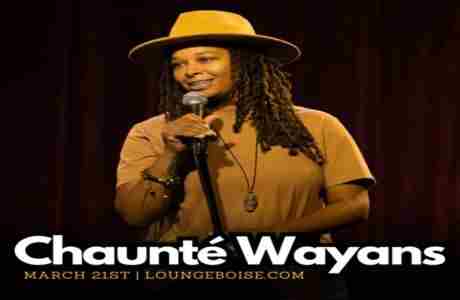 Comedian: Chaunte Wayans in Boise on 21 Mar