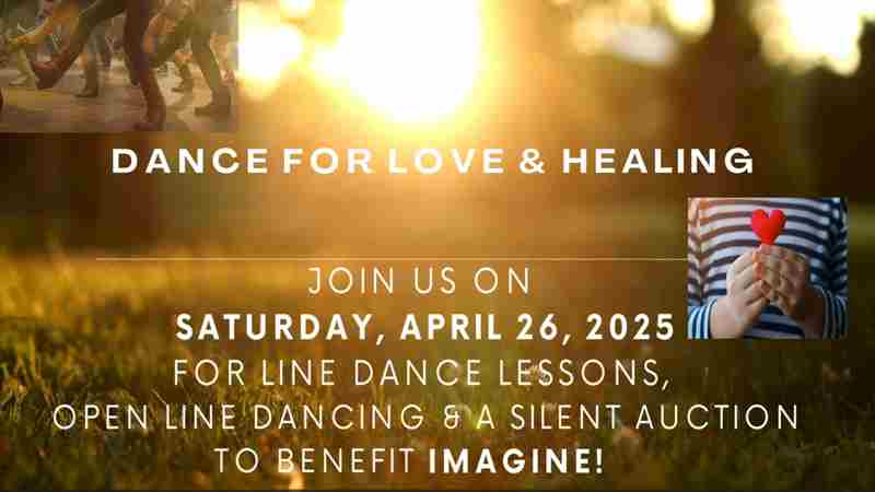 DANCE FOR LOVE and HEALING to benefit IMAGINENJ.ORG - Line dancing and silent auction in Long Hill on 26 Apr