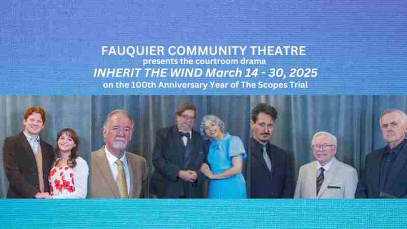 Fauquier Community Theatre presents the classic courtroom drama "Inherit The Wind" March 14 - 30 in Warrenton on 30 Mar