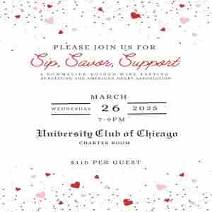 Sip, Savor, Support: A Sommelier-Guided Wine Tasting Benefiting the American Heart Association in Chicago on 26 Mar