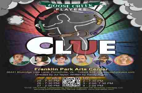 Goose Creek Players presents: "Clue: On Stage" in Purcellville on 25 Apr