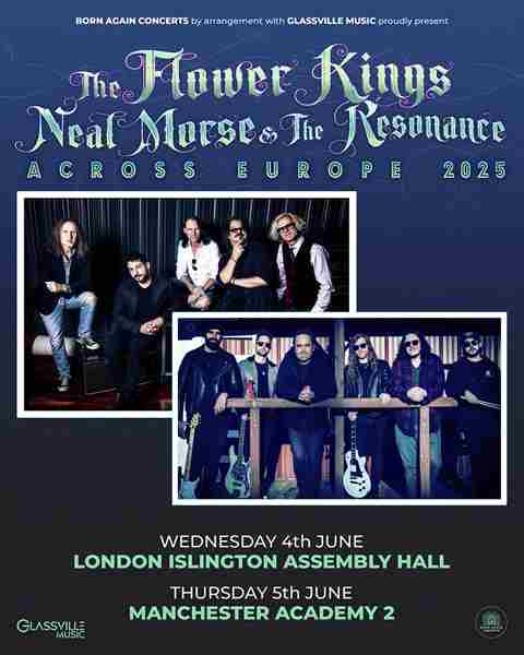 THE FLOWER KINGS // THE NEAL MORSE and THE RESONANCE at Manchester Academy 2 in North West on 05 June 2025