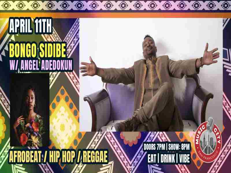 Bongo Sidibe and Angel Adedokun – Live at Music City SF in California on 11 April 2025