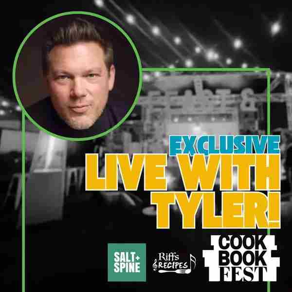 Live with Tyler Florence! in Napa on Sunday, June 23, 2024